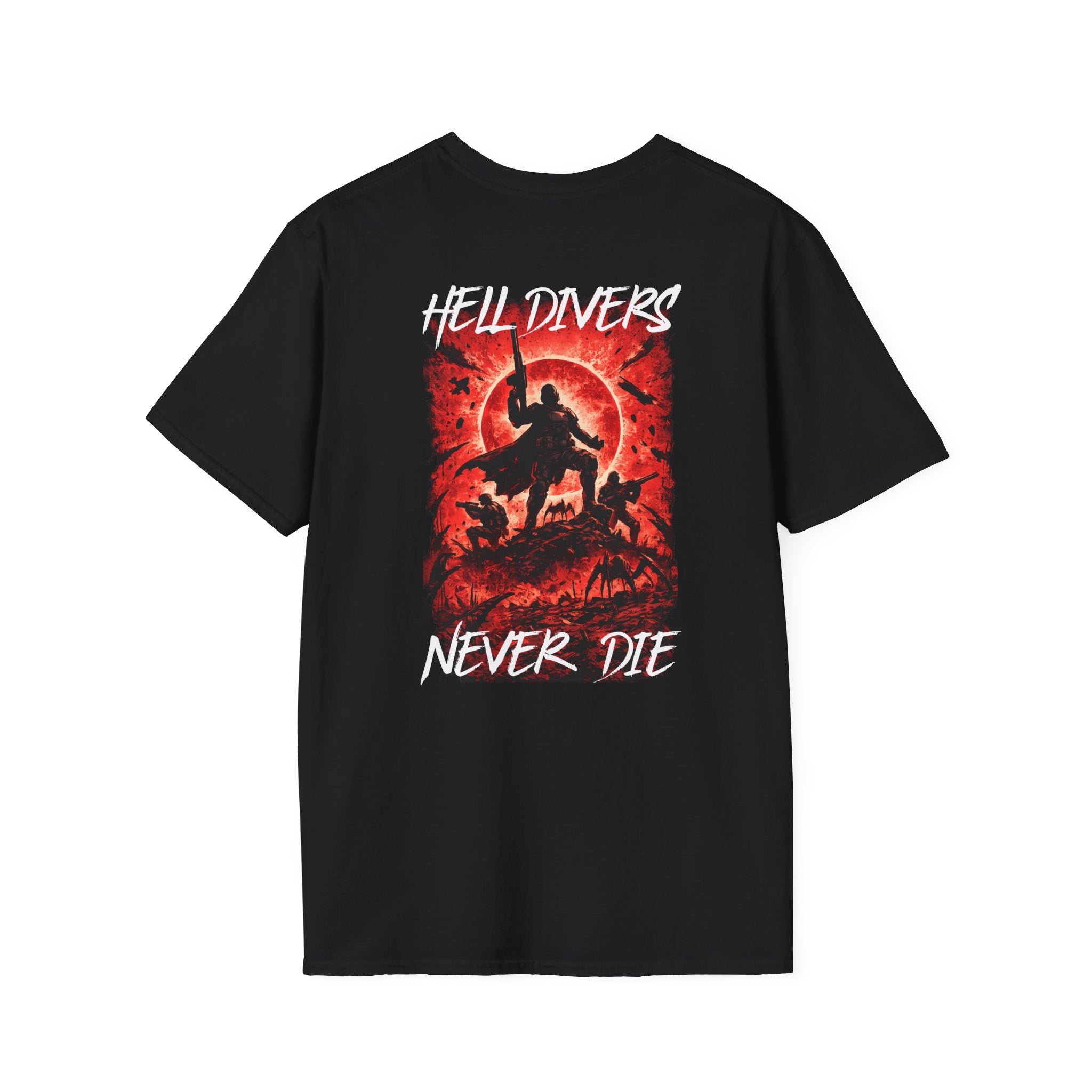 Hell Divers Never Die T Shirt