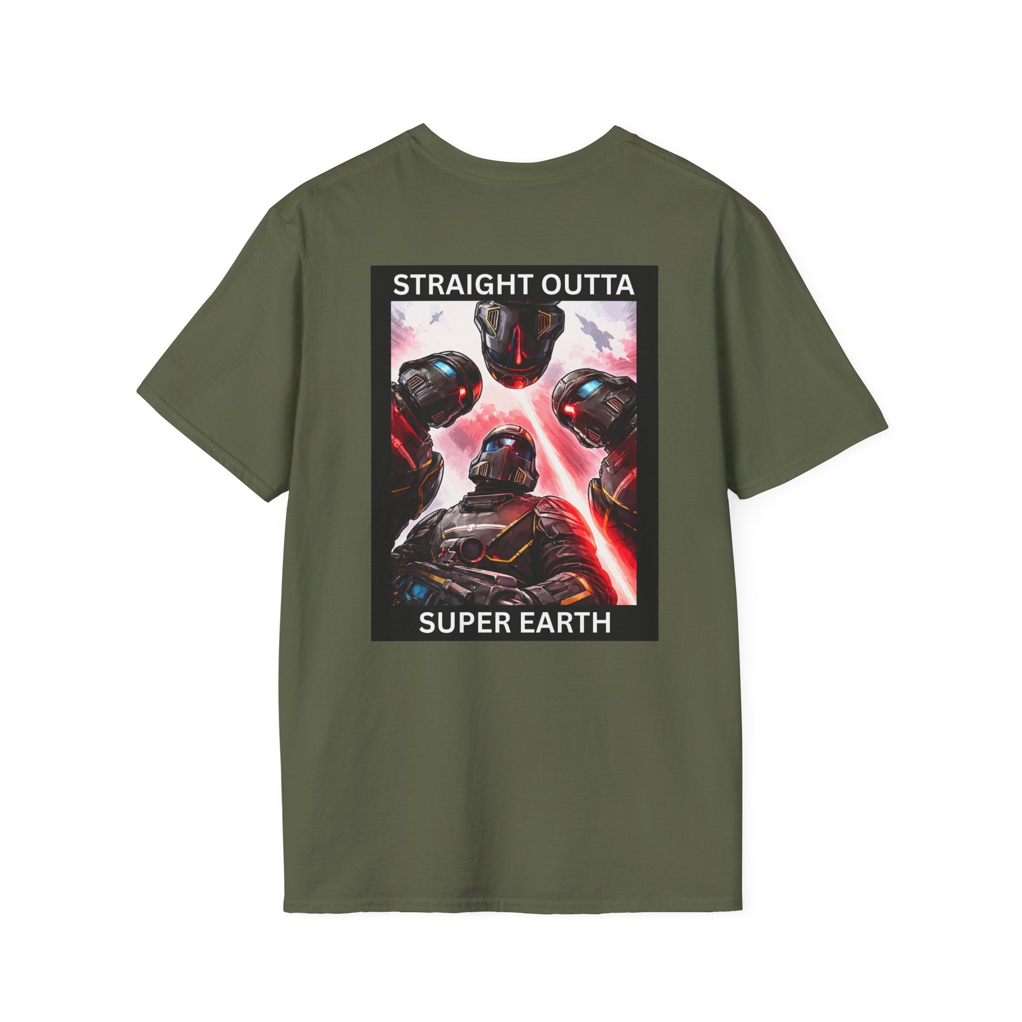 Straight Outta Super Earth T Shirt