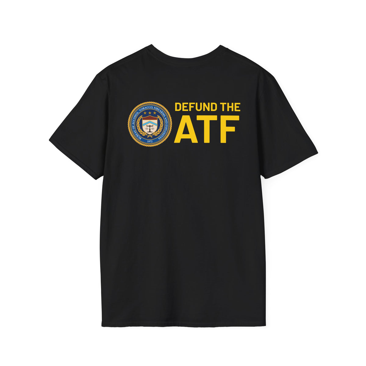 Defund the ATF T Shirt